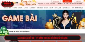 Cách đọc bài đối thủ