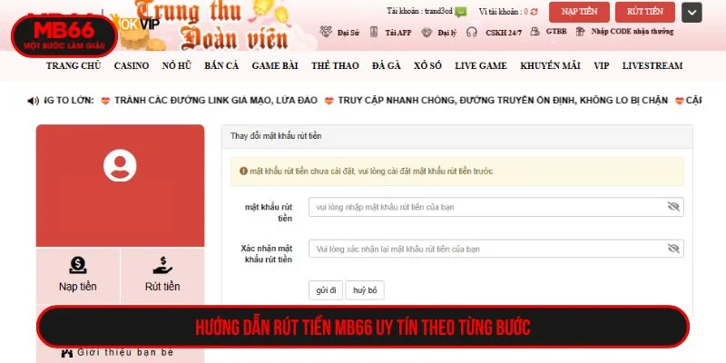 Quy trình rút tiền MB66 uy tín
