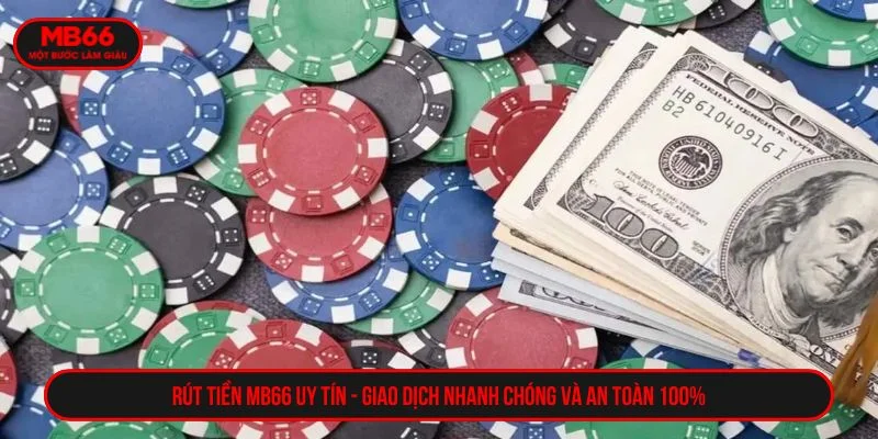 rút tiền MB66 uy tín