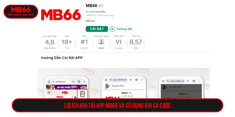 Tải app MB66 mang lại nhiều lợi ích cho người chơi